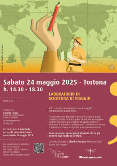 Laboratorio base di scrittura di viaggio - Sabato 24 maggio 2025